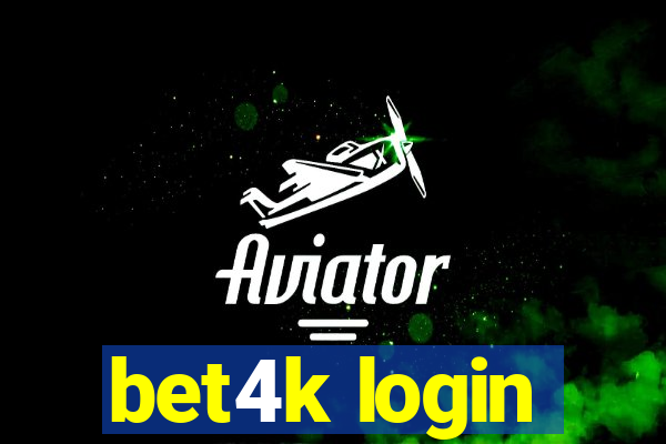 bet4k login